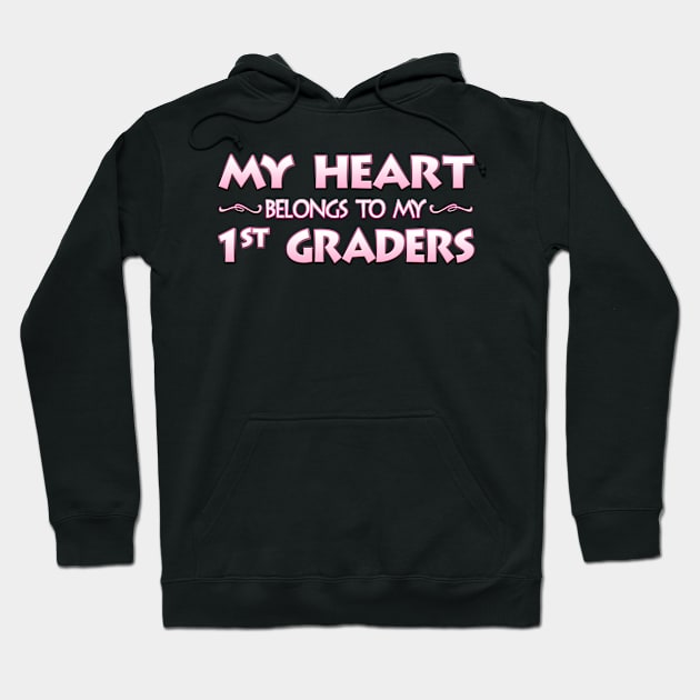 Valentine's Day School Gift For 1st First Grade Teachers Hoodie by MagikTees